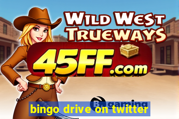 bingo drive on twitter